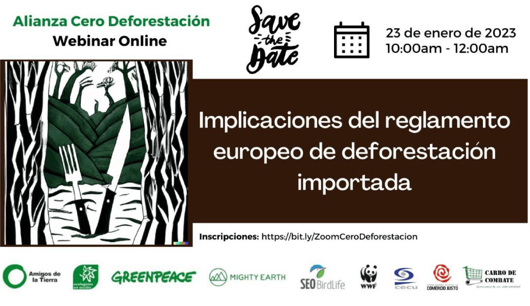 Ir a Webinar: implicaciones del nuevo Reglamento europeo destinado a poner fin a la deforestación y degradación de los bosques