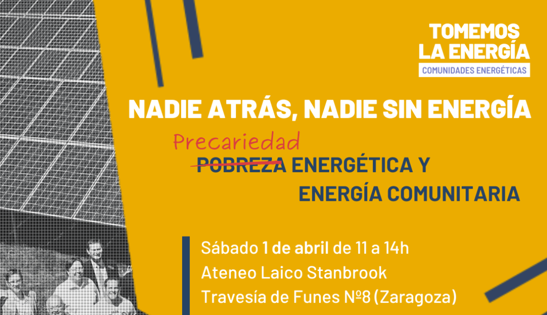 Ir a Evento sobre Precariedad energética y energía comunitaria- Zaragoza
